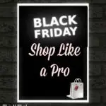 How to Black Friday Shop Like a Pro | ThisNThatwithOlivia.com