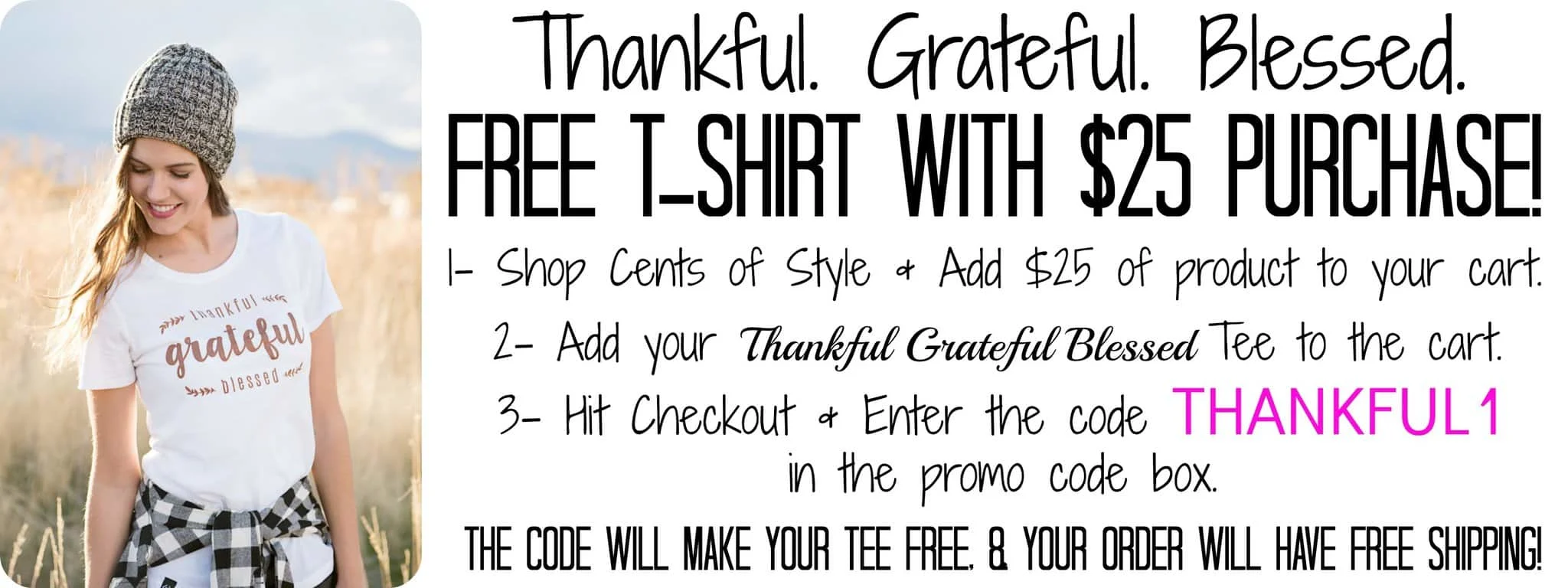 Cents of Style: FREE Thankful Shirt with any $25 Purchase!