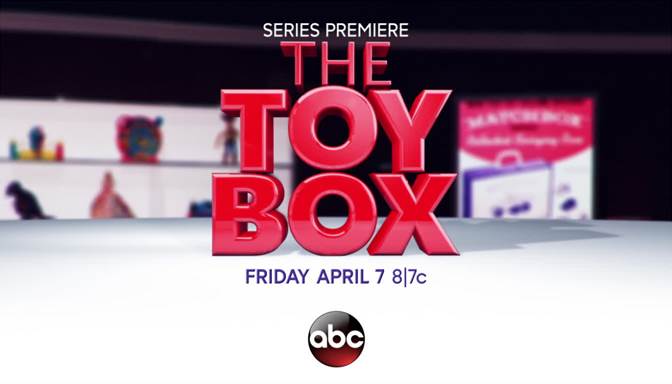 ABC's The Toy Box Premieres on ABC! #TheToyBox #ABCTVEvent
