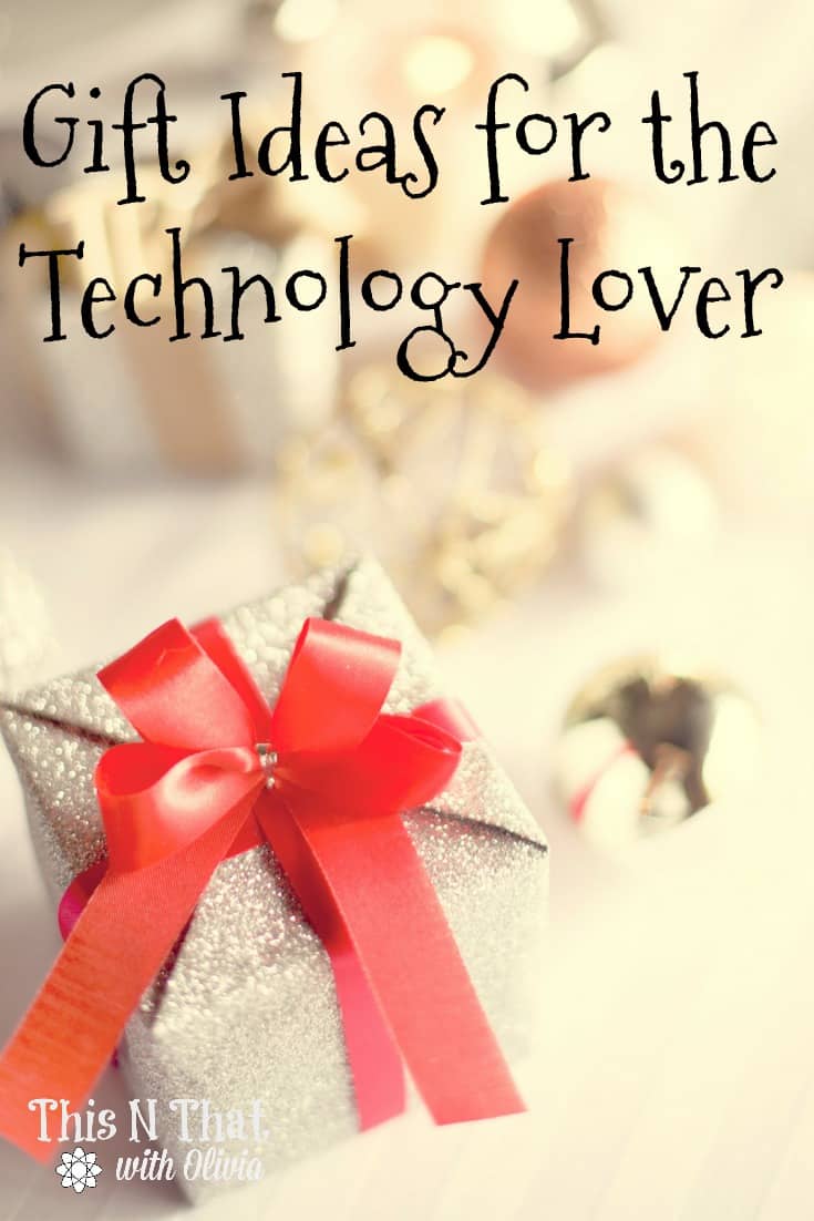 Gift Ideas for the Technology Lover #GiftsforTechies