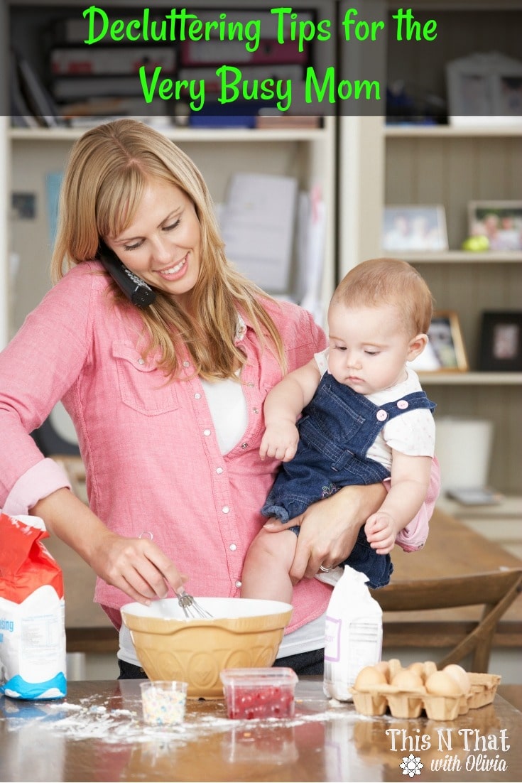 Decluttering Tips for the Very Busy Mom